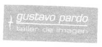 GUSTAVO PARDO TALLER DE IMAGEN