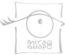 MIRAQ GUAPO