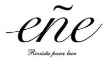 EÑE REVISTA PARA LEER