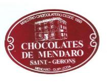 CHOCOLATES DE MENDARO SAINT-GERONS MAESTRO CHOCOLATERO DESDE 1850 MENDARO GUIPUZCOA