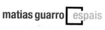 MATIAS GUARRO ESPAIS