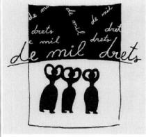 DE MIL DRETS