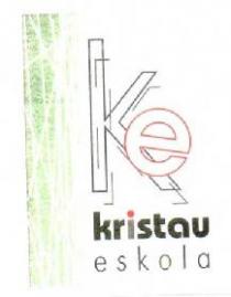KE KRISTAU ESKOLA