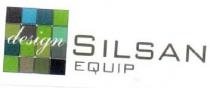 DESIGN SILSAN EQUIP