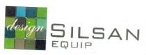 DESIGN SILSAN EQUIP
