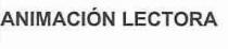 ANIMACION LECTORA