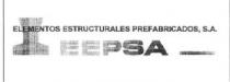 ELEMENTOS ESTRUCTURALES PREFABRICADOS, S.A. EEPSA