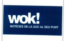 WOK! NOTICIES DE LA UOC AL SEU PUNT