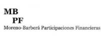 MB PF MORENO-BARBERA PARTICIPACIONES FINANCIERAS