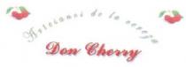 ARTESANOS DE LA CEREZA DON CHERRY