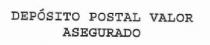 DEPOSITO POSTAL VALOR ASEGURADO