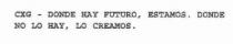 CXG - DONDE HAY FUTURO, ESTAMOS. DONDE NO LO HAY, LO CREAMOS.
