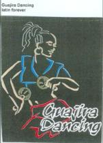 GUAJIRA DANCING LATIN FOREVER