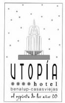 UTOPIA HOTEL EL ESPIRITU DE LOS AÑOS 30