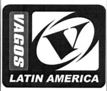 VAGOS V LATIN AMERICA