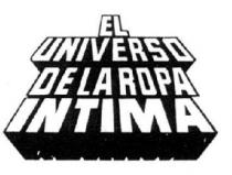 EL UNIVERSO DE LA ROPA INTIMA