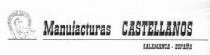 MANUFACTURAS CASTELLANOS SALAMANCA ESPAÑA