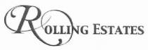 ROLLING ESTATES