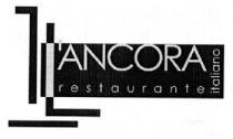 L'ANCORA RESTAURANTE ITALIANO