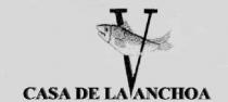 CASA DE LA ANCHOA V