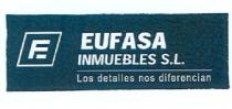 E EUFASA INMUEBLES, S.L. LOS DETALLES NOS DIFERENCIAN