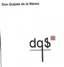 DON QUIJOTE DE LA BANCA DQS