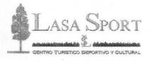 LASA SPORT LS CENTRO TURISTICO DEPORTIVO Y CULTURAL