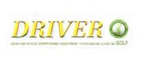 DRIVER COMUNIDAD VALENCIANA, REVISTA DE NOTICIAS COMPETICIONES, COMENTARIOS Y NOVEDADES DEL MUNDO DEL GOLF