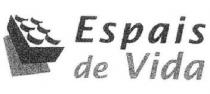 ESPAIS DE VIDA