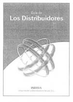 GUIA DE LOS DISTRIBUIDORES INDISA INFORMACION Y DISTRIBUCION ANUAL S.L.