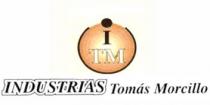 ITM INDUSTRIAS TOMAS MORCILLO
