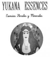YUKANA ESSENCES ESENCIAS FLORALES Y MINERALES