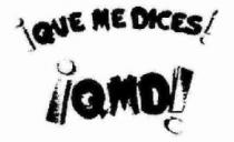 ¡QUE ME DICES! ¡QMD!