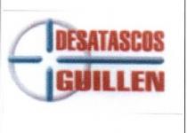 DESATASCOS GUILLEN
