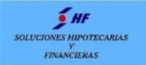 SHF SOLUCIONES HIPOTECARIAS Y FINANCIERAS
