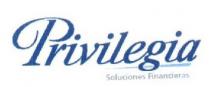 PRIVILEGIA SOLUCIONES FINANCIERAS
