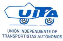 UITA UNION INDEPENDIENTE DE TRANSPORTISTAS AUTONOMOS