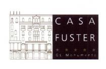 CASA FUSTER. GL MONUMENTO