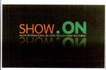 SHOW.ON SALON INTERNACIONAL DEL ESPECTACULO Y OCIO NOCTURNO