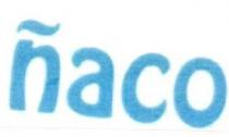 ÑACO