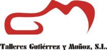TALLERES GUTIERREZ Y MUÑOZ, S.L.