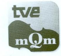TVE MQM