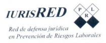 IURISRED PRL RED DE DEFENSA JURIDICA EN PREVENCION DE RIESGOS LABORALES