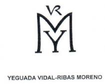 YVRM YEGUADA VIDAL-RIBAS MORENO