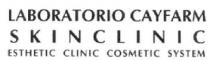 LABORATORIO CAYFARM SKINCLINIC ESTHETIC CLINIC COSMETIC SYSTEM