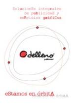 SOLUCIONES INTEGRALES DE PUBLICIDAD Y SERVICIOS GRAFICOS DELLENO PUBLICIDAD ESTAMOS EN ORBITA