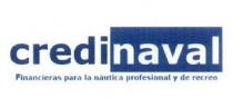 CREDINAVAL FINANCIERAS PARA LA NAUTICA PROFESIONAL Y DE RECREO