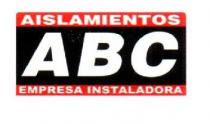 AISLAMIENTOS ABC EMPRESA INSTALADORA