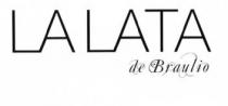 LA LATA DE BRAULIO