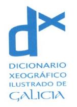 DX. DICIONARIO XEOGRAFICO ILUSTRADO DE GALICIA